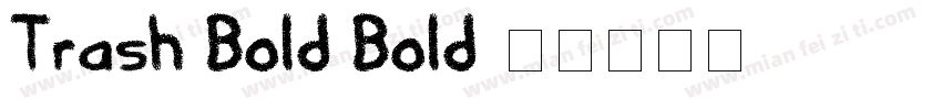 Trash Bold Bold字体转换